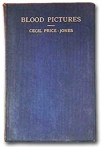Cecil Price-Jones: Blood pictures